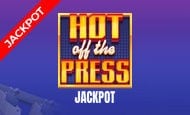 Hot of the Press Jackpot